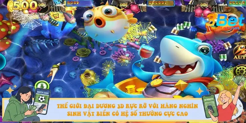 Thế giới đại dương 3D rực rỡ với hàng nghìn sinh vật biển có hệ số thưởng cực cao